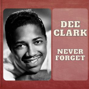 Download track I'm A Soldier Boy Dee Clark