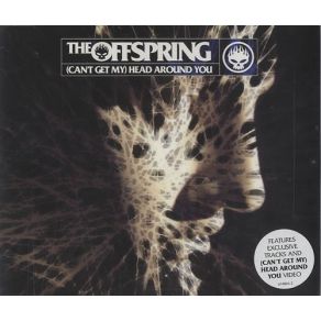Download track (Can'T Get My) Head Around You The Offspring