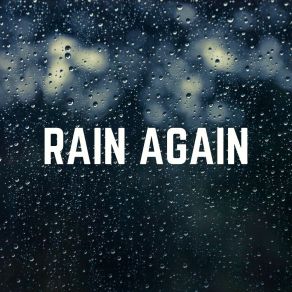 Download track Knowingly Rain Best Rain Sounds ASMR