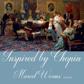 Download track 31. Waltz In C-Sharp Minor, Op. 64 No. 2 Marcel Worms
