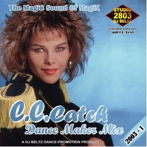 Download track Dance Maker Mix 1 C. C. Catch