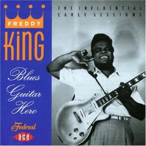 Download track I'M On My Way To Atlanta Freddie King