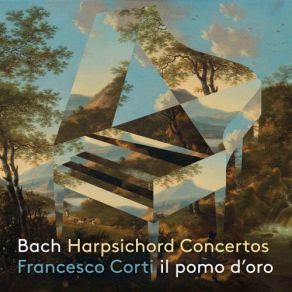 Download track Harpsichord Concerto No. 4 In A Major, BWV 1055 I. Allegro Francesco Corti, Il Pomo D'Oro