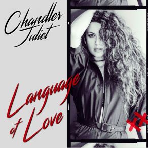 Download track Love Language Chandler Juliet