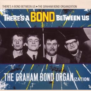 Download track The Night Time Is The Right Time The Graham Bond Organization