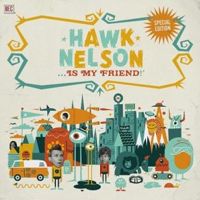 Download track Somebody Else Hawk Nelson