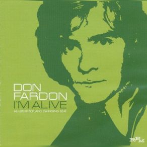 Download track I Get So Excited Don Fardon