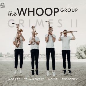 Download track 02 - Miniature Overture From The Nutcracker Suite Op. 71 The WHOOP Group