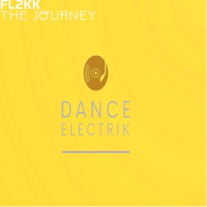 Download track The Journey (Love Lab 6 Mix) FL2KK