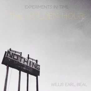 Download track Now Is Gone Willis Earl Beal