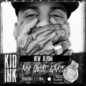 Download track No Miracles Kid Ink, Elle Varner, Mgk