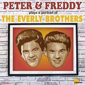 Download track Wake Up Little Susie Freddy, Peter
