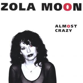 Download track Comin' Back To Me Zola Moon