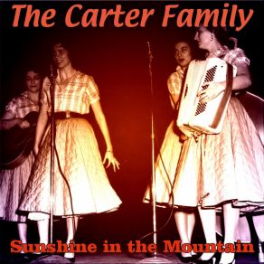 Download track If One Won't, Another One Will The Carter Family