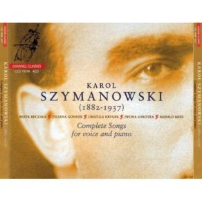 Download track 17.4 Songs Op. 41 - 4. Das Letzte Lied The Last Song Karol Szymanowski