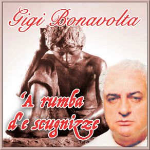 Download track Serenatella 'a 'na Cumpagna 'e Scola Gigi Bonavolta