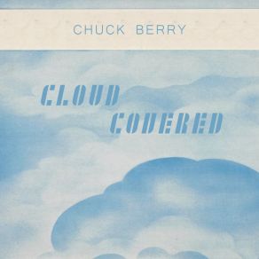 Download track You Can't Catch Me Chuck Berry