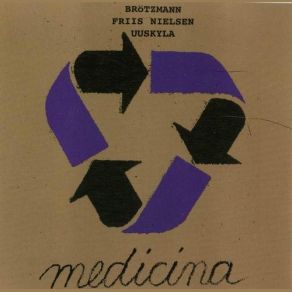 Download track One, Two, Three, Free Peter Brötzmann, Nielsen, Uuskyla