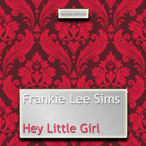 Download track Cryin' Won't Help You Frankie Lee Sims