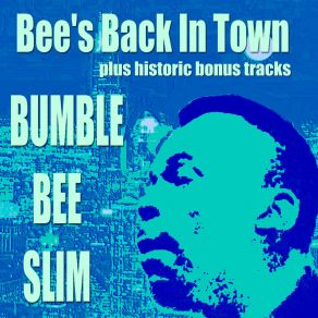 Download track Ramblin With That Woman Bumble Bee Slim