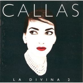 Download track 11. Verdi La Traviata - Teneste La Promessa... Addio Del Passato Maria Callas