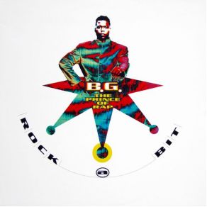 Download track Rock A Bit (Radio Edit) B. G. The Prince Of Rap, Paris Red, B. G.