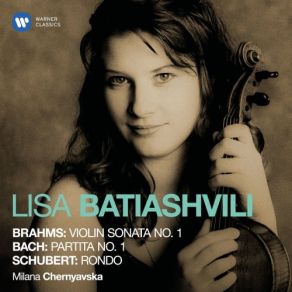 Download track Violin Partita No. 1 In B Minor, BWV 1002: IV. Double (Presto) Lisa Batiashvili, Milana ChernyavskaPresto