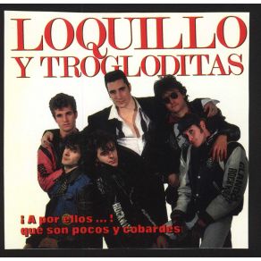 Download track Todo El Mundo Ama A Isabel Loquillo Y Trogloditas