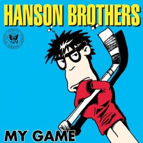 Download track Let's Go Out Tonight Hanson Brothers