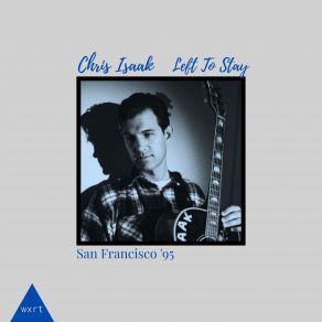 Download track Two Hearts (Live) Chris Isaak