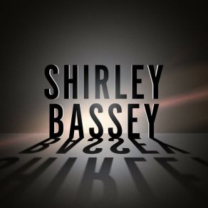 Download track If I Had A Needle And Thread Shirley Bassey