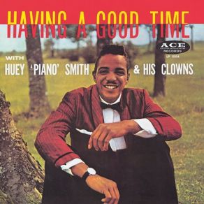 Download track Havin' A Good Time Huey