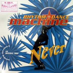 Download track Never (Radio Rhythm) Lori Glori, The Rhythm, Dance Machine