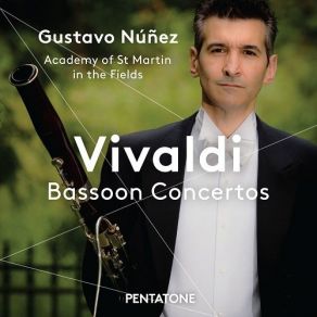 Download track Bassoon Concerto In A Minor, RV 497 - III. Allegro The Academy Of St. Martin In The Fields, Gustavo Nunez