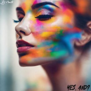Download track Yes, And? DJ Concito