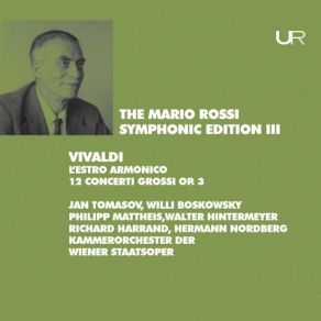Download track Violin Concerto In G Major, Op. 3 No. 3, RV 310: II. Largo Mario Rossi, Willi Boskovsky, Hermann Nordberg, Walter Hintermeyer, Jan Tomasov, Richard Harrand, Philipp Mattheis