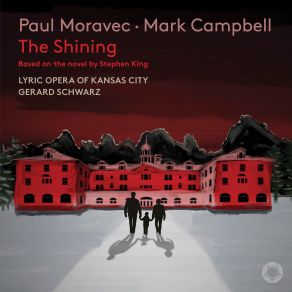 Download track The Shining, Act II: Scene 3: Introduction Gerard Schwarz
