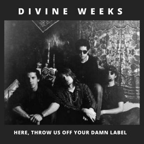 Download track See Where I'm Comin' From Divine Weeks