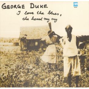 Download track That's What She Said George Duke