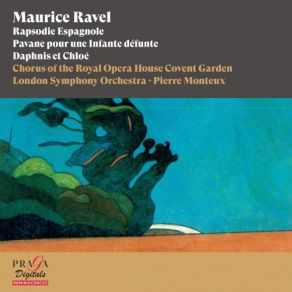 Download track Daphnis Et Chloé, M. 57, Part One: I. Introduction Et Danse Religieuse Orchestra Of The Royal Opera House, Covent Garden, Covent Garden, Pierre Monteux, London Symphony OrchestraChloé, Danse Religieuse