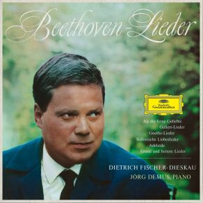 Download track Beethoven' Resignation, WoO 149 Ludwig Van Beethoven, Dietrich Fischer - Dieskau, Jörg Demus