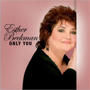 Download track Is There A Tomorrow For You And Me Esther Beckman