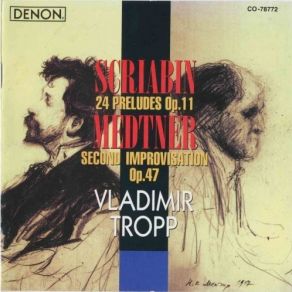 Download track 37. Second Improvisation Op. 47: Incantation Vladimir Tropp