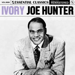 Download track You Can't Stop This Rocking And Rolling Ivory Joe Hunter