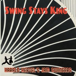 Download track It Don't Mean A Thing Harald Hertel's Jam Swingers