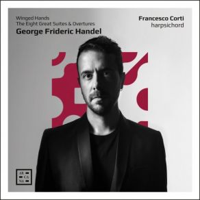Download track Suite No. 3 In D Minor, HWV 428: I. Prelude (Presto) Francesco CortiPresto