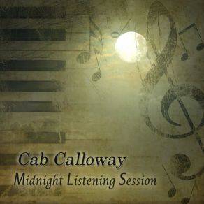 Download track A Chicken Ain't Nothin' But A Bird Cab Calloway