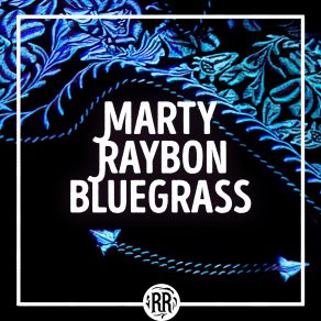 Download track I'm Working On A Building Marty Raybon