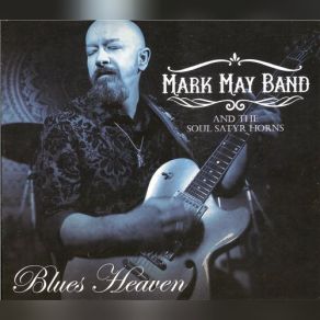 Download track She's A Keeper Mark May Band, Soul Satyr Horns