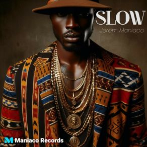 Download track Slow (Extended Mix) Jerem Maniaco